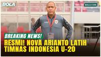 Resmi Naik Kelas! Nova Arianto Ditunjuk sebagai Pelatih Timnas Indonesia U-20